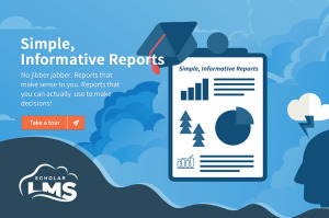 ScholarLMS customized reports
