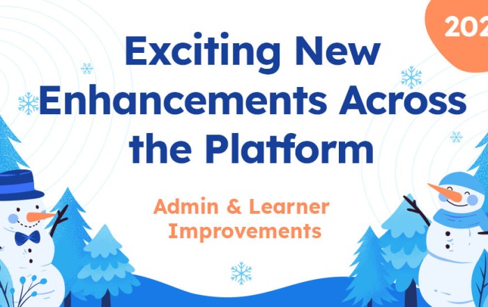 admin learner improvements update 2025